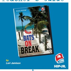 Bats Series, Bats on Break Teacher's Guide