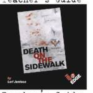 Death on the Sidewalk Teacher's Guide