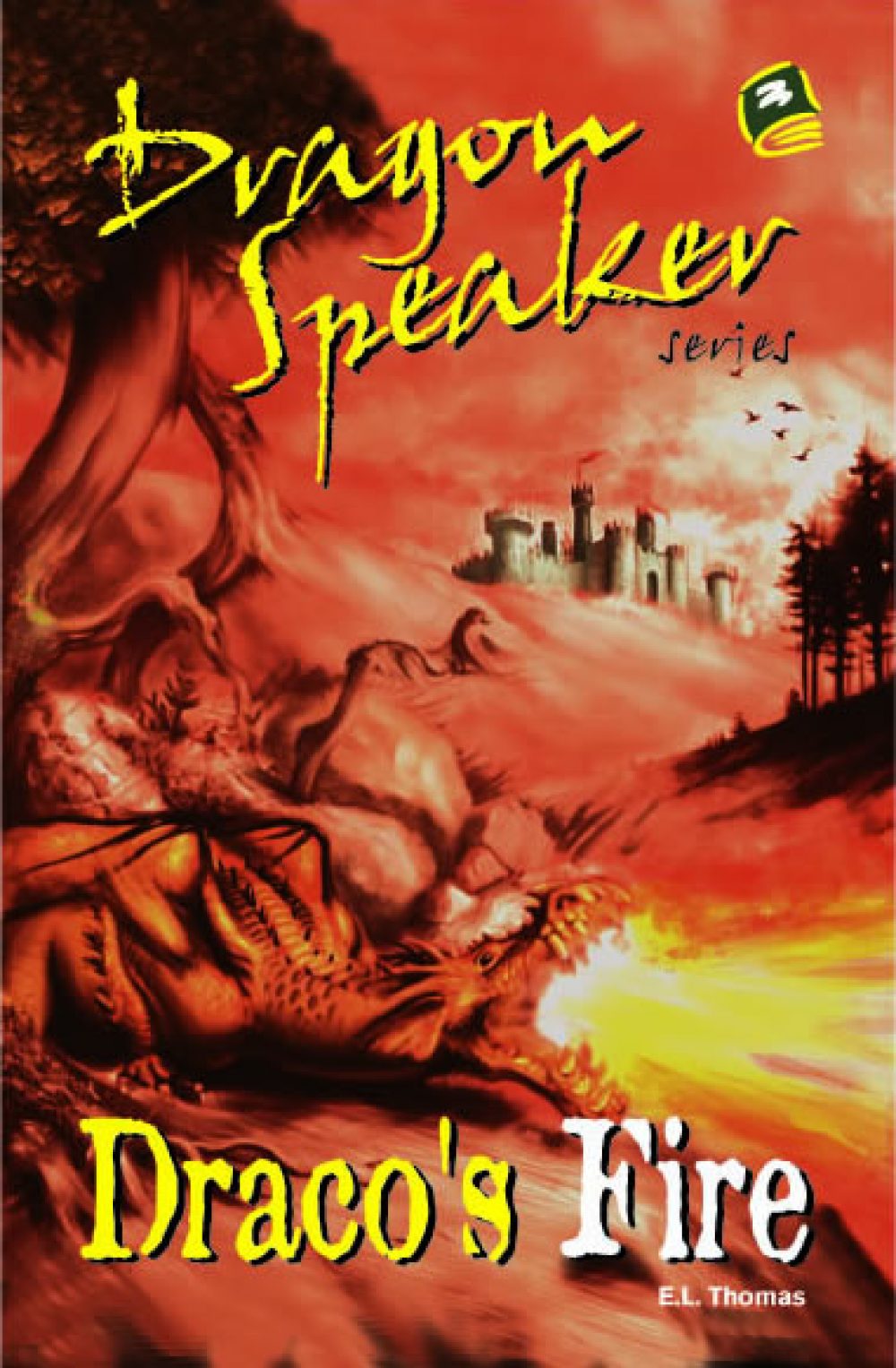 Dragon Speaker 3: Draco's Fire Book Cover