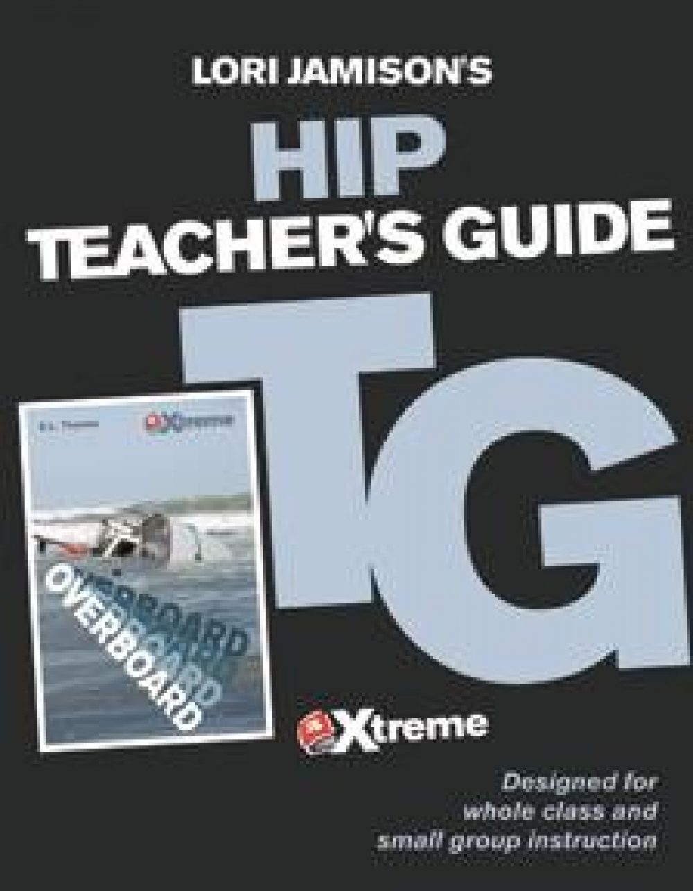 Overboard - Teacher's Guide