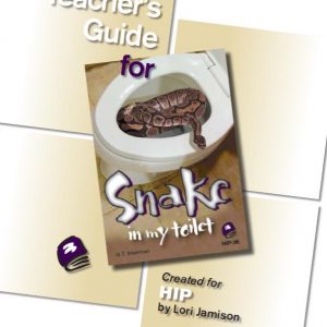 Snake in My Toilet - Teacher's Guide