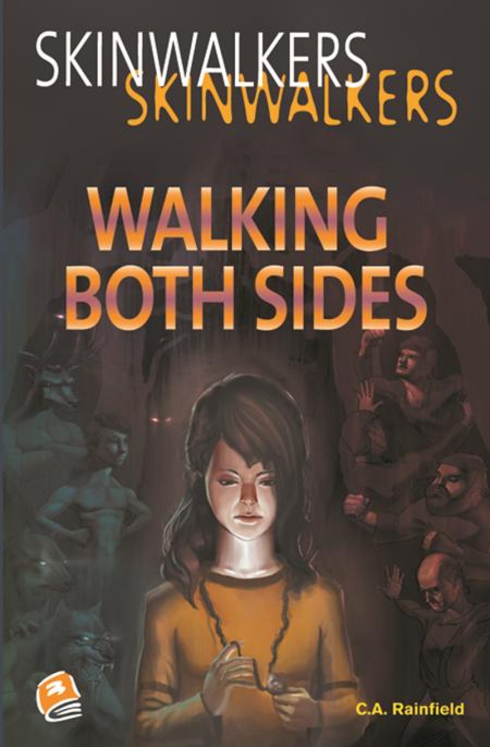 Skinwalkers: Walking Both Sides Book Cover