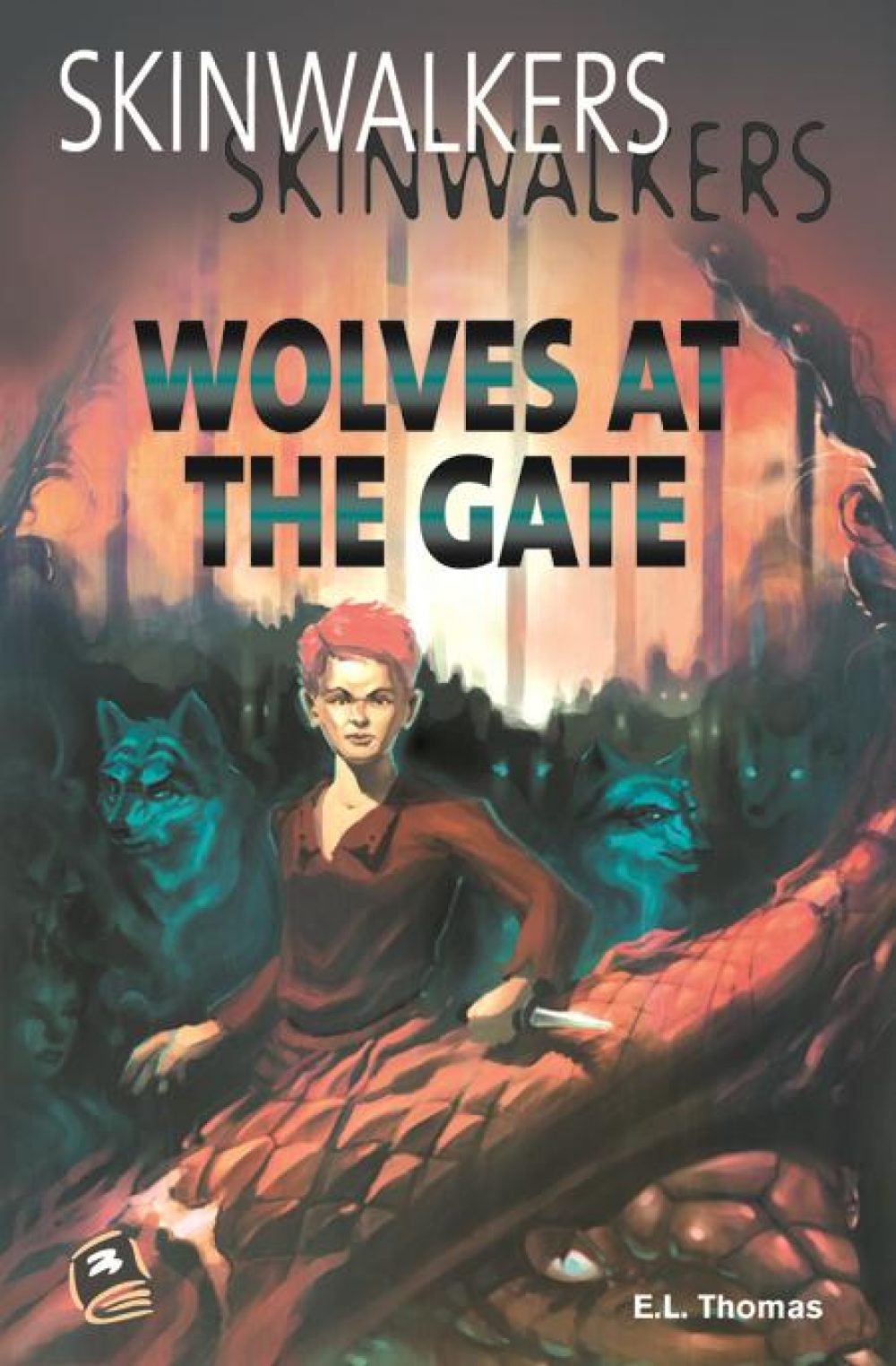 Skinwalkers: Wolves at the Gate Book Cover