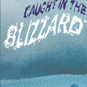Caught in the Blizzard Book Cover