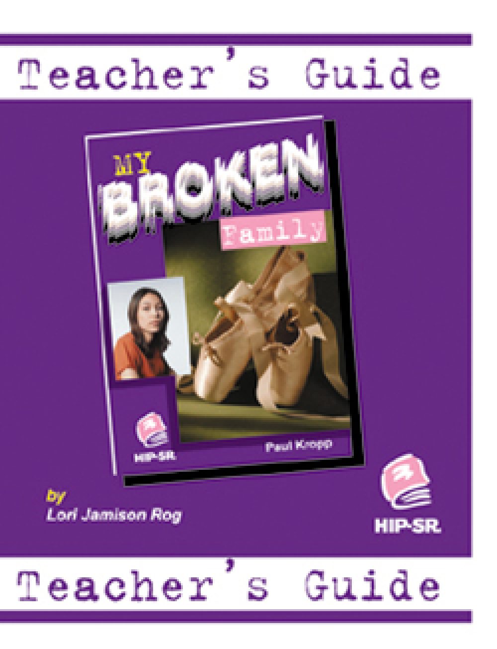 My Broken Family - Teacher's Guide