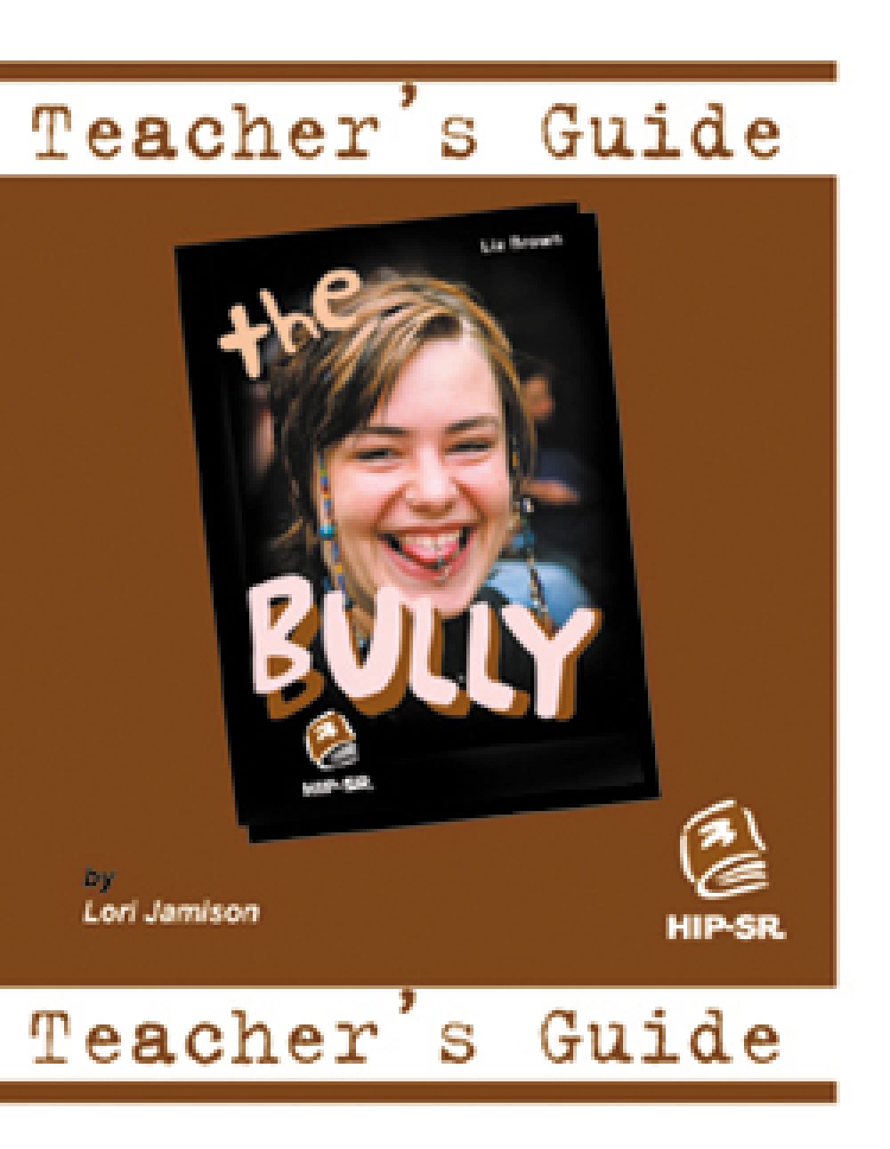 Bully - Teacher's Guide