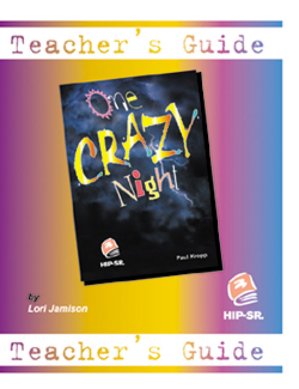 One Crazy Night - Teacher's Guide
