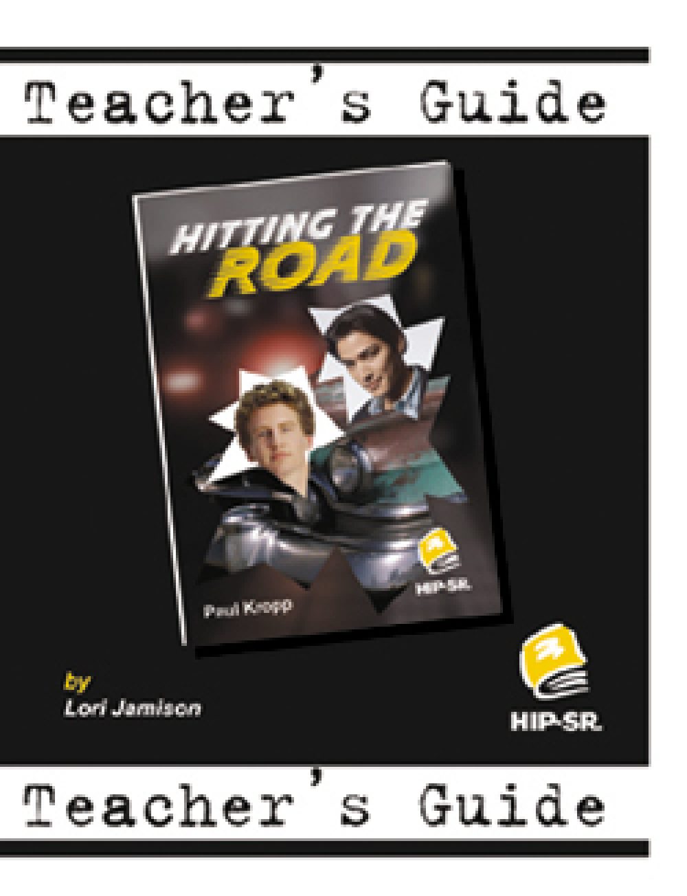 Hitting the Road - Teacher's Guide