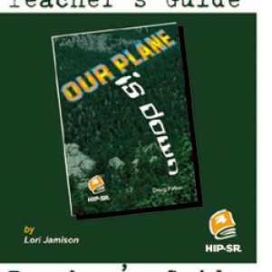 Our Plane is Down! - Teacher's Guide