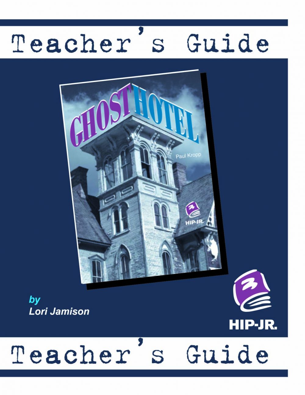 Ghost Hotel Teacher's Guide