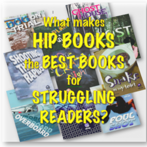 WHAT MAKES HIP BOOKS THE BEST BOOKS FOR STRUGGLING READERS IMAGE