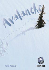 Avalanche: an exciting story of a school trip to the mountains from High Interest Publishing